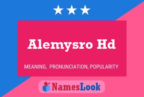 Alemysro Hd Name Poster