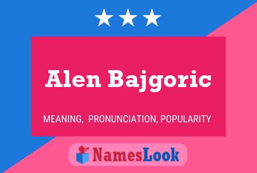 Alen Bajgoric Name Poster