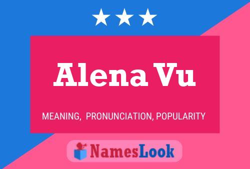 Alena Vu Name Poster