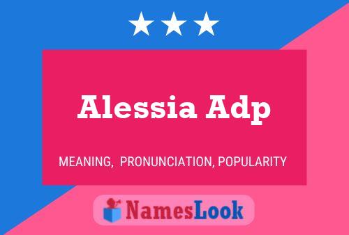 Alessia Adp Name Poster