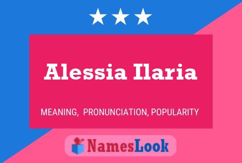 Alessia Ilaria Name Poster