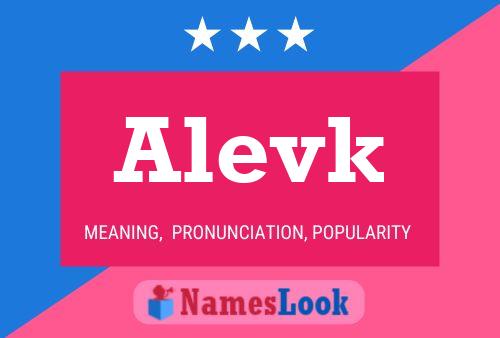 Alevk Name Poster