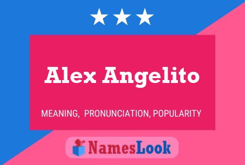 Alex Angelito Name Poster