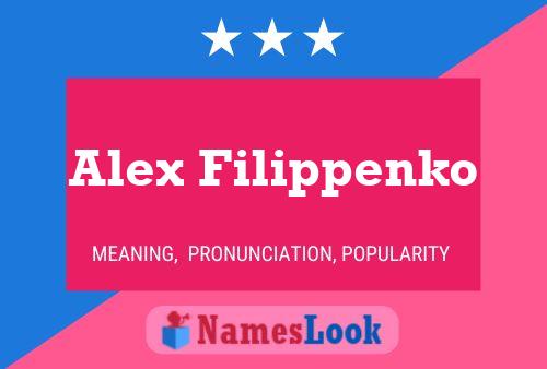 Alex Filippenko Name Poster