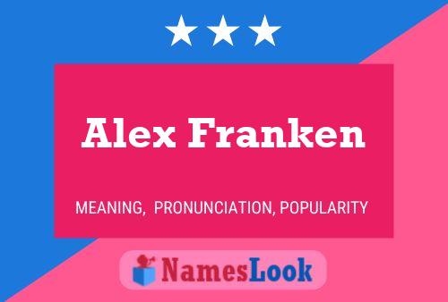 Alex Franken Name Poster