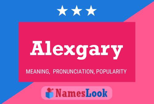 Alexgary Name Poster