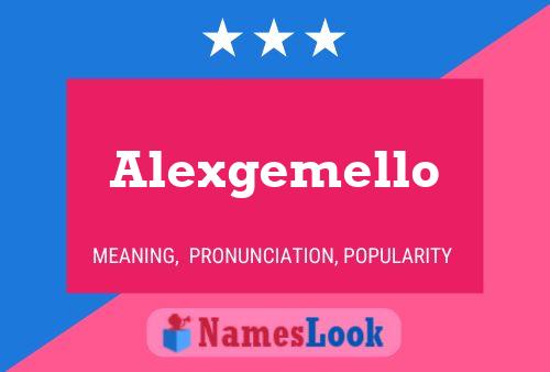 Alexgemello Name Poster