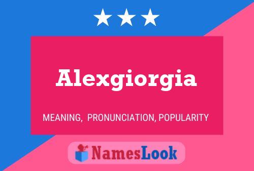 Alexgiorgia Name Poster