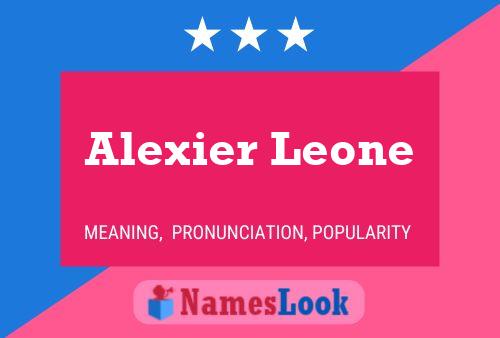 Alexier Leone Name Poster