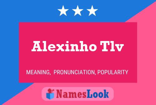 Alexinho Tlv Name Poster