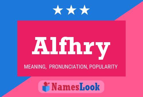 Alfhry Name Poster