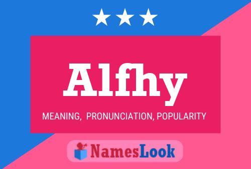 Alfhy Name Poster