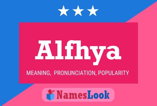 Alfhya Name Poster