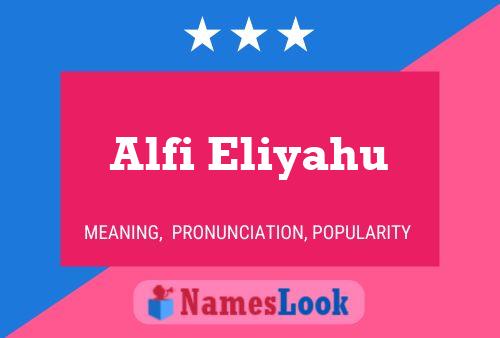 Alfi Eliyahu Name Poster