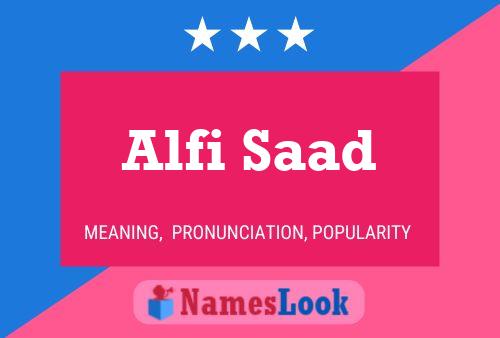 Alfi Saad Name Poster