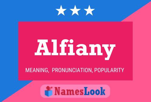 Alfiany Name Poster