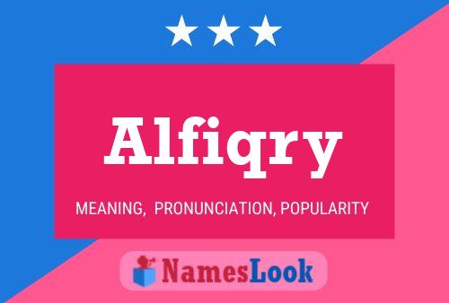 Alfiqry Name Poster