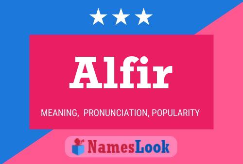 Alfir Name Poster