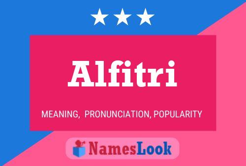 Alfitri Name Poster