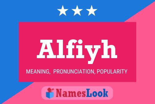 Alfiyh Name Poster