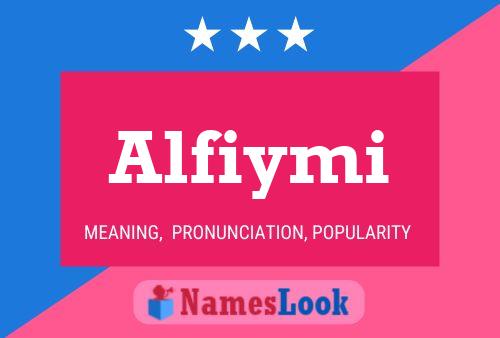 Alfiymi Name Poster