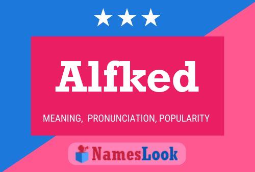 Alfked Name Poster