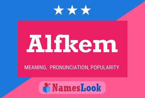 Alfkem Name Poster