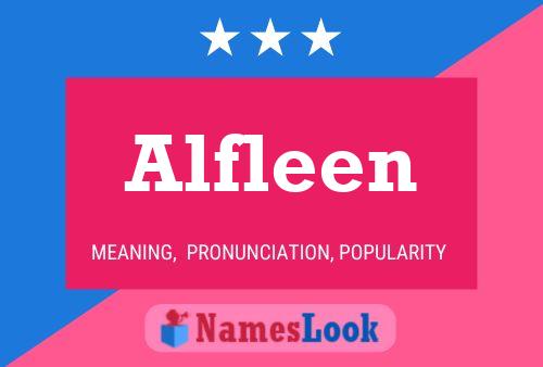 Alfleen Name Poster