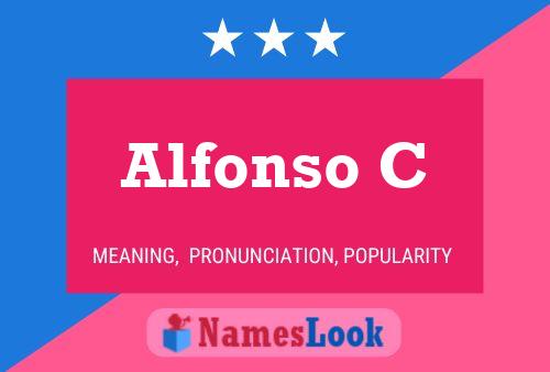 Alfonso C Name Poster