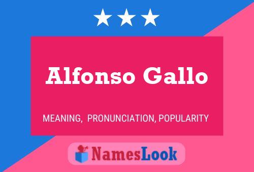 Alfonso Gallo Name Poster