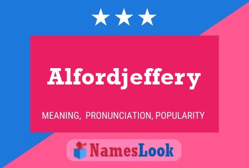 Alfordjeffery Name Poster