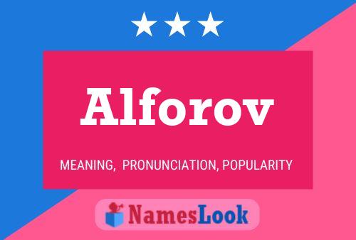 Alforov Name Poster