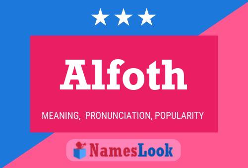 Alfoth Name Poster