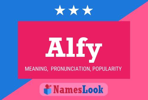 Alfy Name Poster