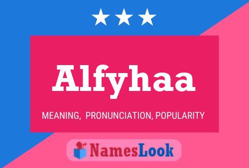 Alfyhaa Name Poster