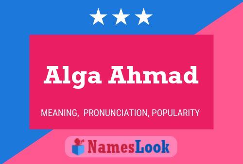 Alga Ahmad Name Poster