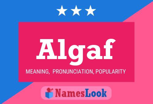 Algaf Name Poster