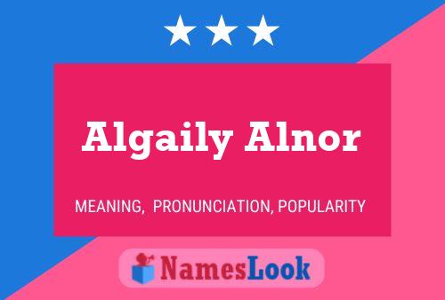 Algaily Alnor Name Poster