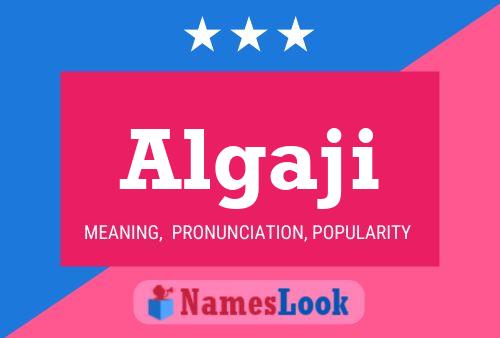 Algaji Name Poster