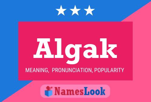 Algak Name Poster