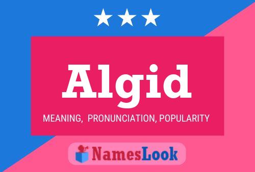 Algid Name Poster