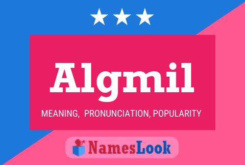 Algmil Name Poster