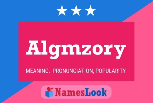 Algmzory Name Poster