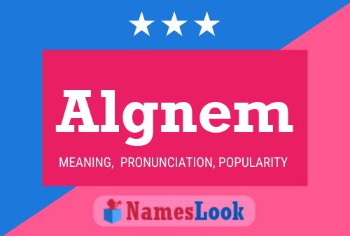 Algnem Name Poster