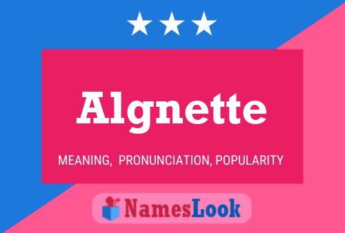 Algnette Name Poster