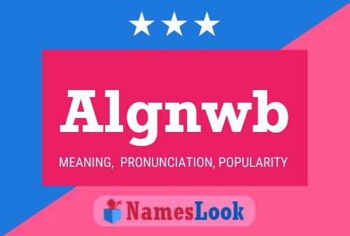 Algnwb Name Poster