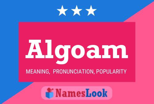 Algoam Name Poster