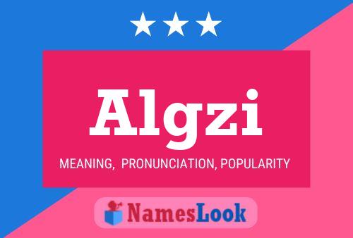 Algzi Name Poster