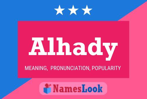 Alhady Name Poster