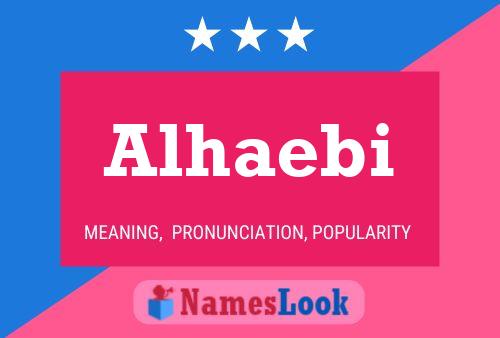 Alhaebi Name Poster